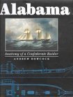 9781861761897: CSS "Alabama": Anatomy of a Confederate Raider