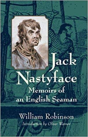 Beispielbild fr Jack Nastyface: Memoirs of an English Seaman zum Verkauf von ThriftBooks-Dallas