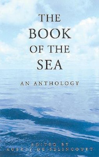 Imagen de archivo de The Book of the Sea: An Anthology a la venta por ThriftBooks-Dallas
