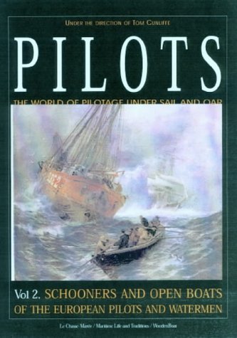 9781861762191: Pilots: Schooners and Open Boats of the European Pilots and Watermen Vol 2: v.2