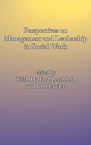 Stock image for Perspectives on Management and Leadership in Social Work for sale by Lucky's Textbooks