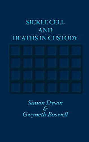 Stock image for Sickle Cell and Deaths in Custody for sale by Lucky's Textbooks