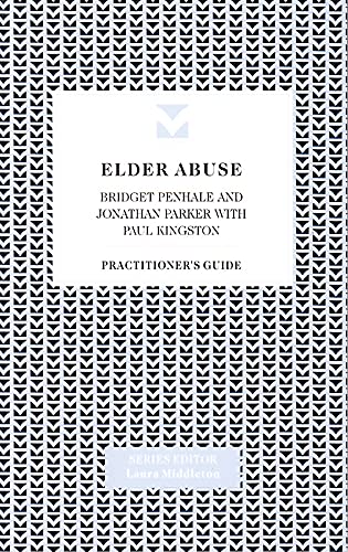 Image d'archives pour Elder Abuse (Practitioners Guides) mis en vente par Phatpocket Limited