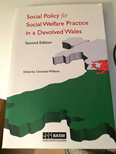 Beispielbild fr Social Policy for Social Welfare Practice in a Devolved Wales zum Verkauf von WorldofBooks