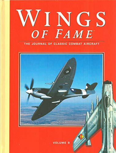 9781861840004: Wings of Fame, The Journal of Classic Combat Aircraft - Vol. 9