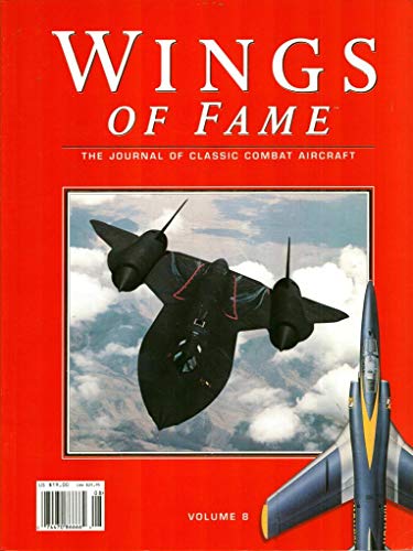 Imagen de archivo de Wings of Fame, The Journal of Classic Combat Aircraft - Vol. 8 a la venta por WorldofBooks