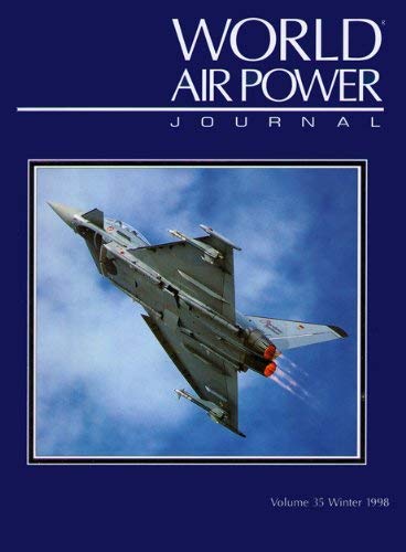 9781861840240: World Air Power Journal, Vol. 35, Winter 1998