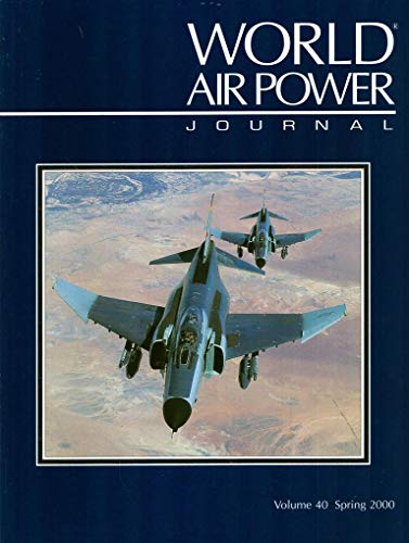 Imagen de archivo de World Air Power Journal, Vol. 40 (Spring 2000) a la venta por Bookfeathers, LLC