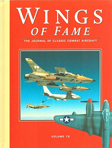 Beispielbild fr Wings of Fame: Journal of Classic Combat Aircraft. Vol. 18. zum Verkauf von Military Books