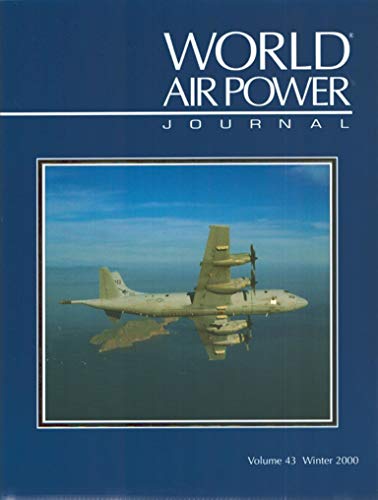 World Air Power Journal Volume 43, Winter 2000