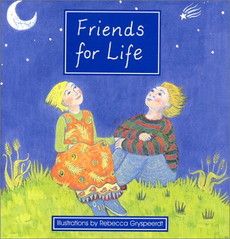 Beispielbild fr Friends for Life zum Verkauf von Reuseabook