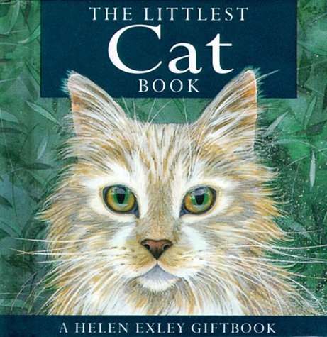 Beispielbild fr The Littlest Cat Book (Helen Exley Giftbook) zum Verkauf von SecondSale