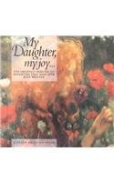 Stock image for My Daughter, My Joy for sale by Better World Books