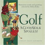 Stock image for Golf: A Good Walk Spoiled (Special Occasions) for sale by AwesomeBooks