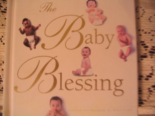 Stock image for The Baby Blessing for sale by Better World Books