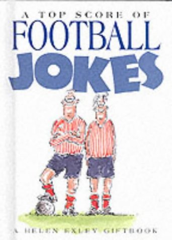 Beispielbild fr A Topscore Of Football Jokes (Joke Books) zum Verkauf von Wonder Book