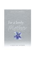 For a Lovely Mother (9781861874252) by Exley, Helen