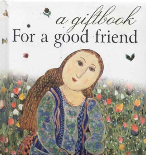 For a Good Friend (9781861875181) by Exley, Helen