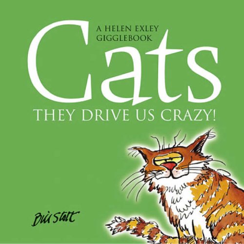 Stock image for Cats: They Drive Us Crazy! for sale by MusicMagpie