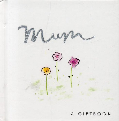 Beispielbild fr Mum (Helen Exley Giftbooks) zum Verkauf von WorldofBooks