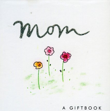 Beispielbild fr Mom (Helen Exley Giftbooks) zum Verkauf von Wonder Book