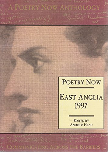 Beispielbild fr Poetry Now East Anglia 1997 zum Verkauf von medimops