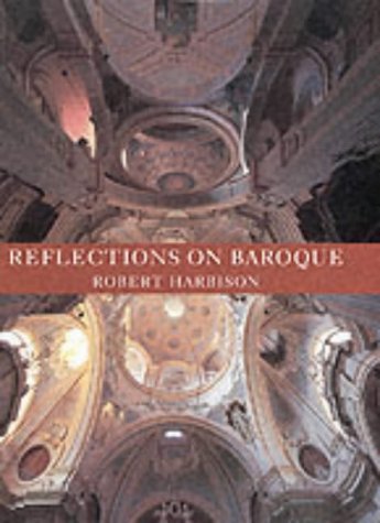 Beispielbild fr Reflections on Baroque zum Verkauf von WorldofBooks