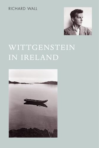 Wittgenstein in Ireland (9781861890771) by Wall, Richard; Mathews, Dr Tony