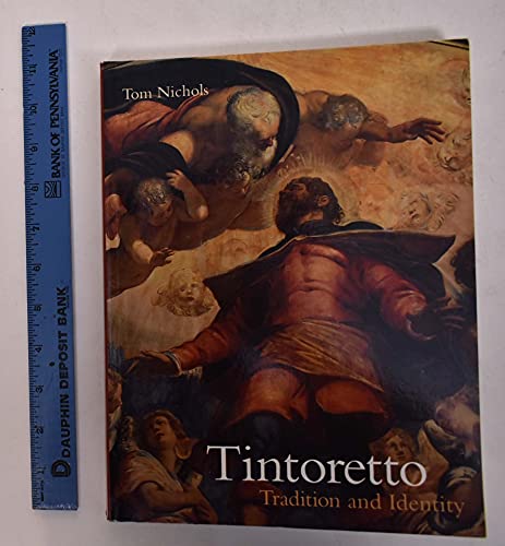 Beispielbild fr Tintoretto: Tradition and Identity zum Verkauf von ThriftBooks-Dallas