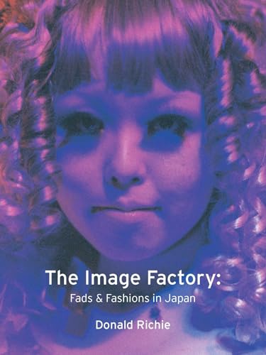 Imagen de archivo de Image Factory: Fads and Fashions in Japan a la venta por Open Books