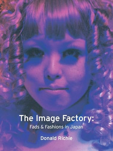 Stock image for Image Factory: Fads and Fashions in Japan for sale by Open Books