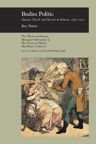 Beispielbild fr Bodies Politic: Disease, Death and Doctors in Britain, 1650-1900 (Picturing History) zum Verkauf von Powell's Bookstores Chicago, ABAA