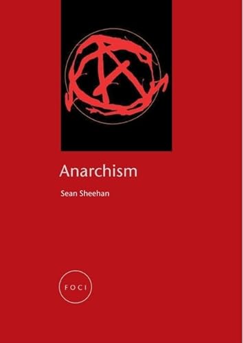Anarchism (Paperback) - Sean Sheehan