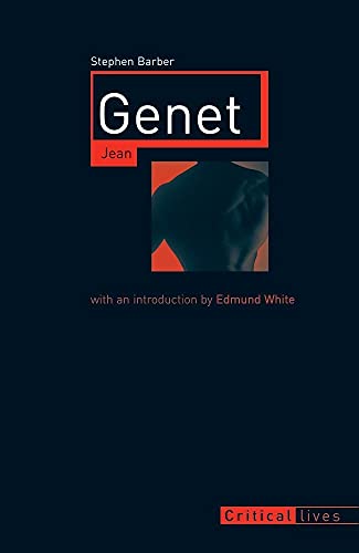 Beispielbild fr Jean Genet (CRITICAL LIVES) zum Verkauf von WorldofBooks