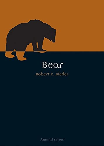 Bear (Reaktion Books -Animal Series)