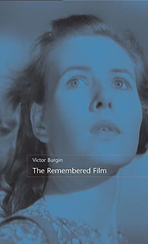 The Remembered Film (9781861892157) by Burgin, Victor