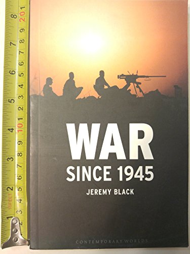 Beispielbild fr War Since 1945 (CONTEMPORARY WORLDS) zum Verkauf von WorldofBooks