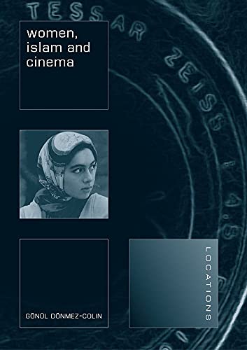 Beispielbild fr Women, Islam and Cinema zum Verkauf von Better World Books