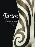 Stock image for Tattoo: Bodies, Art and Exchange in the Pacific and Europe for sale by WorldofBooks