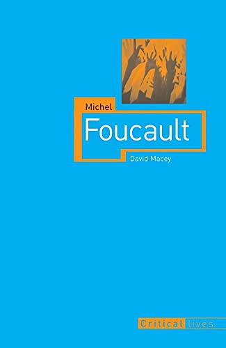 Beispielbild fr Michel Foucault (Critical Lives) zum Verkauf von HPB-Diamond