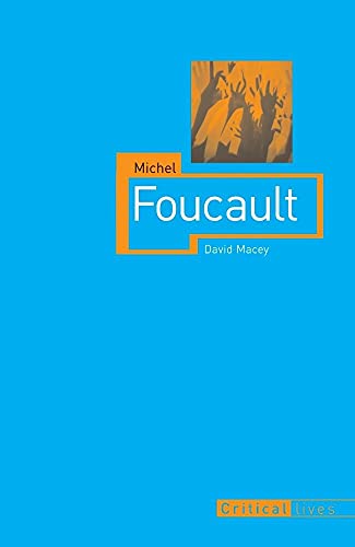 Imagen de archivo de Michel Foucault (Critical Lives) a la venta por HPB-Diamond