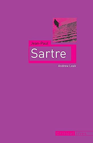 Jean-Paul Sartre (Critical Lives) (9781861892706) by Leak, Andrew