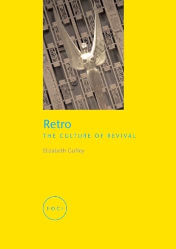Imagen de archivo de Retro : The Culture of Revival a la venta por Better World Books