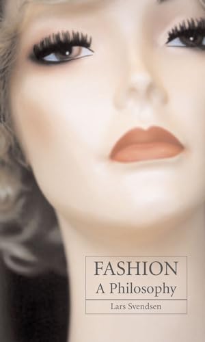 Beispielbild fr Fashion: A Philosophy zum Verkauf von WorldofBooks