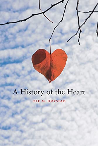 9781861893116: A History of the Heart: 0