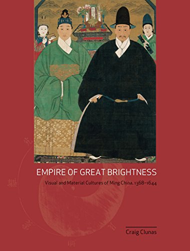9781861893604: Empire of Great Brightness: Visual and Material Cultures of Ming China, 1368-1644