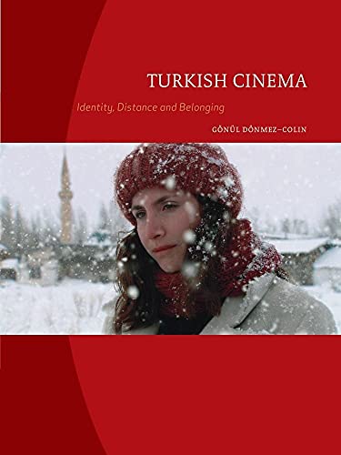 Beispielbild fr Turkish Cinema: Identity, Distance and Belonging zum Verkauf von WorldofBooks