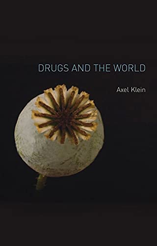 Beispielbild fr Drugs and the World zum Verkauf von Wonder Book