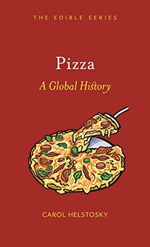 Beispielbild fr Pizza : A Global History zum Verkauf von Better World Books