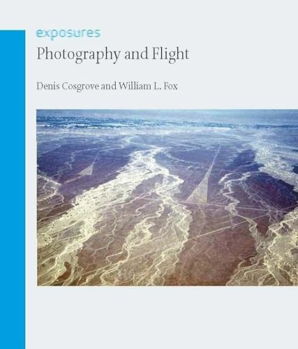 9781861893987: Photography and Flight (Exposures)